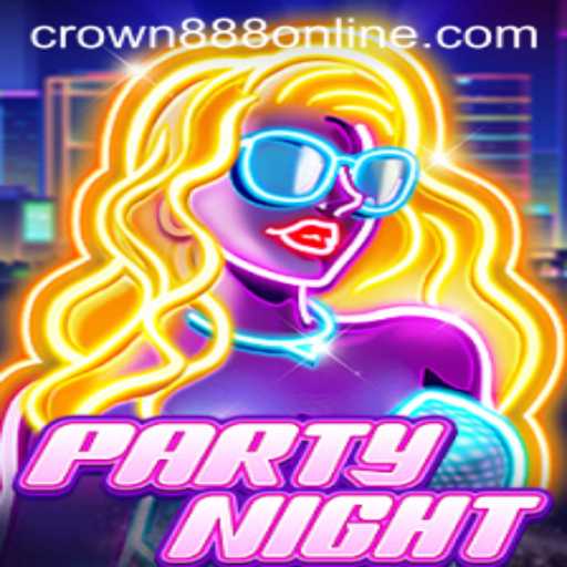 Discovering PartyNight: Unveiling the Game with CROWN888