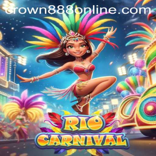 Experience the Vibrancy of RioCarnival: An Immersive Gaming Adventure with CROWN888